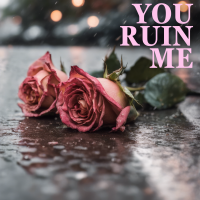 You Ruin Me - Instrumental W/ Backing Vocals cover